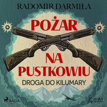 Pozar na pustkowiu: Droga do Kilumary