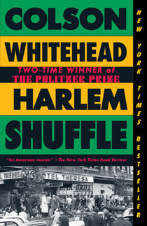 Harlem Shuffle - A Novel