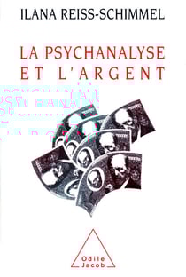 La Psychanalyse et l'Argent