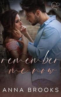 Remember Me Now - Love Me Forever, #5
