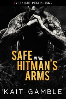 Safe in the Hitman's Arms