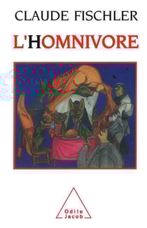 L' Homnivore - Sur les fondamentaux de la biologie et de la philosophie