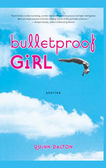 Bulletproof Girl - Stories