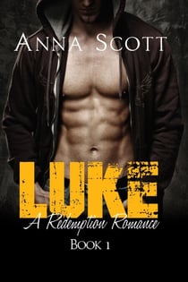 Luke - Redemption Romance, #1