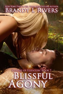 Blissful Agony - Others of Edenton, #13
