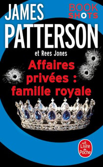Affaires privées : Famille royale - Bookshots