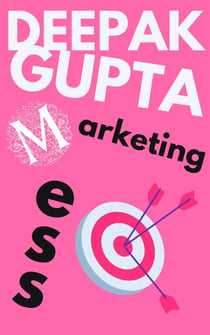 Marketing Mess - 30 Minutes Read, #21