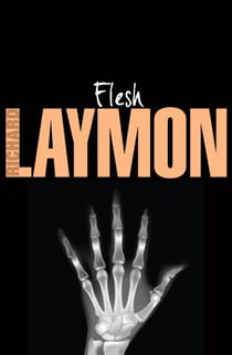 Flesh - A deadly creature hunts for new victims