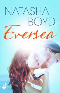 Eversea - A beautiful coming of age story, full of romance and passion
