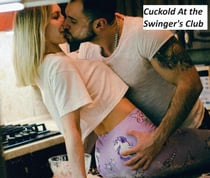 Cuckold At the Swinger's Club - Cuckold @ the Swinger's Club, #1