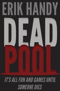 Dead Pool - One 'n' Done