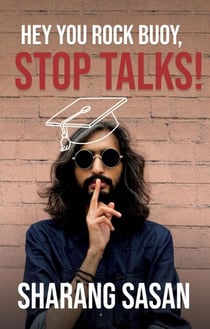 Hey You Rock Buoy, Stop Talks!