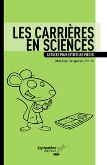 Les carrières en sciences - Astuces pour éviter les pièges