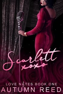 Scarlett XOXO - Love Notes, #1