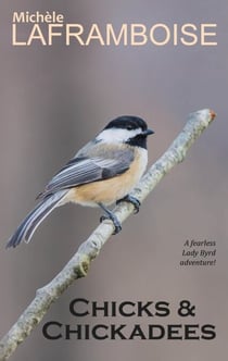Chicks & Chickadees - Lady Byrd