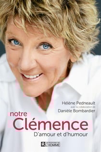 Notre Clémence - D'amour et d'humour