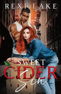 Sweet Cider Sin - Bad Apples