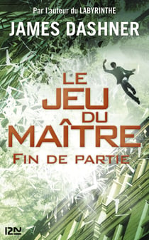 Le jeu du maître - tome 3 Fin de partie