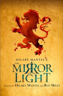 The Mirror and the Light - RSC Stage Adaptation