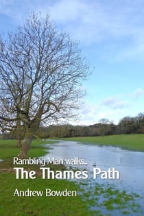 Rambling Man Walks the Thames Path