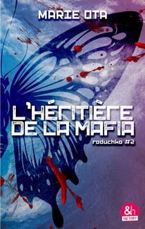 L'héritière de la mafia - Raduchka #2
