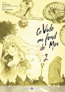 Ce vide au fond de moi T02