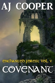 Covenant - Enchanted Forest, #5