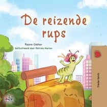De reizende rups - Dutch Bedtime Collection