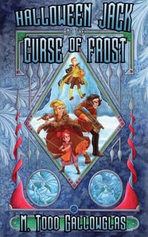 Halloween Jack and the Curse of Frost - Halloween Jack, #2