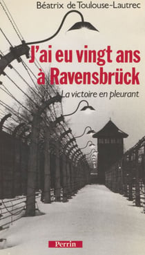 J'ai eu 20 ans à Ravensbrück - La victoire en pleurant