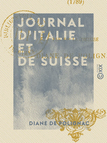 Journal d'Italie et de Suisse - 1789
