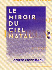 Le Miroir du ciel natal - Poème