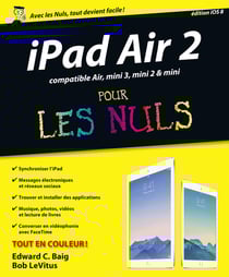 iPad Air 2, compatible Ipad Air, Ipad mini 3, et mini 2 Pour les Nuls