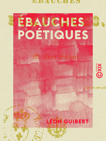 Ébauches poétiques