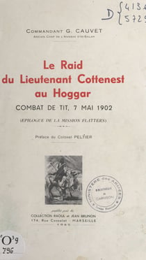 Le raid du lieutenant Cottenest au Hoggar - Combat de Tit, 7 mai 1902 : épilogue de la mission Flatters