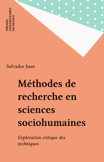 Méthodes de recherche en sciences sociohumaines - Exploration critique des techniques