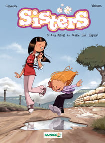 Sisters - Volume 8 - Anything to Make Her Happy !