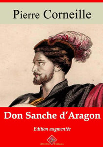 Don Sanche d'Aragon – suivi d'annexes - Nouvelle édition 2019