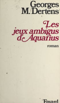 Les jeux ambigus d'Aquarius