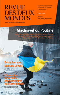 Revue des Deux Mondes juin 2014 - Machiavel ou Poutine