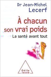 Á chacun son vrai poids - La santé avant tout