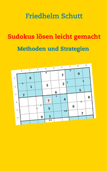 Sudokus lösen leicht gemacht - Methoden und Strategien