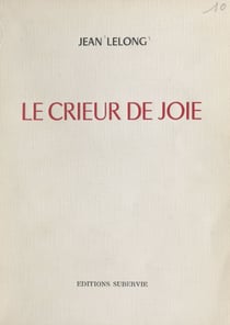 Le crieur de joie