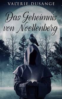 Das Geheimnis von Noellenberg - Ein mystischer Adventskalender