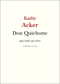 Don Quichotte - qui était un rêve