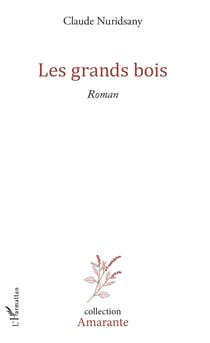 Les grands bois