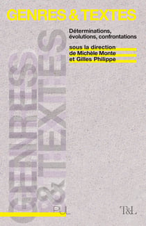 Genres & textes - Déterminations, évolutions, confrontations