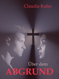 Über dem Abgrund - Kriminalroman