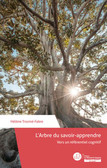 L’Arbre du savoir-apprendre. Vers un référentiel cognitif