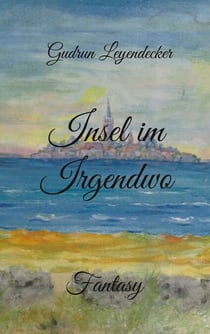 Insel im Irgendwo - Fantasy